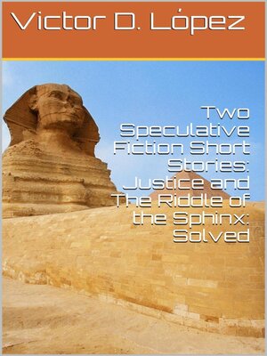 cover image of Two Speculative Fiction Short Stories